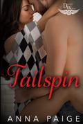 Tailspin (The Driven World) by Anna Paige