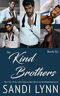 The Kind Brothers by Sandi Lynn