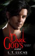 Dark God’s Avatar  (The Children Of The Gods Paranormal Romance) by I. T. Lucas