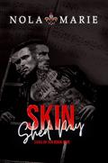 Shed My Skin (Sons of Sin #5) by Nola Marie