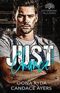 Just One More Chance by Oona Ryda, Candace Ayers