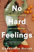 No Hard Feelings by Genevieve Novak