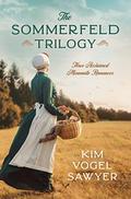 The Sommerfeld Trilogy by Kim Vogel Sawyer