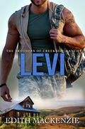 Levi (The Brothers of Creekside Ranch #1) by Edith Mackenzie