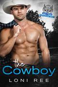 The Cowboy by Loni Ree