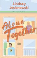 Alone Together (When in West Virginia #1) by Lindsey Jesionowski