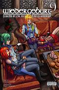 WIEDERGEBURT: Legend of the Reincarnated Warrior: Volume 9 (WIEDERGEBURT: Legend of the Reincarnated Warrior #9) by Mykel Ferguson