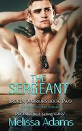 The Sergeant  by Melissa Adams