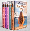 Mystery at Blue Water Bay Complete Series by Megan Jacobs