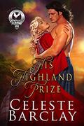 His Highland Prize by Celeste Barclay