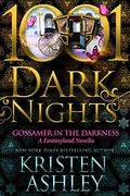 Gossamer in the Darkness by Kristen Ashley
