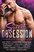 Sweet Obsession: A Contemporary Romance Anthology by Jane Fox