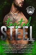 Twisted Steel: Third Edition by April Canavan