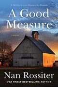 A Good Measure (Savannah Skies #3) by Nan Rossiter