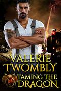 Taming The Dragon (Sparks of Desire #5) by Valerie Twombly