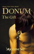 Donum - The Gift (Omnia Vincit Amor #1) by Maxime Jaz