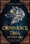 Ordinance 7304 (Claws Clause Collection #1) by Jessica Lynch