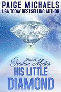 His Little Diamond by Paige Michaels