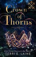 Crown of Thorns by Terri E. Laine