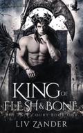 King of Flesh and Bone (The Pale Court #1) by Liv Zander