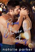 Read Between the Stars (Turn It Up #5) by Natalie Parker