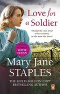 Love for a Soldier by Mary Jane Staples