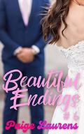 Beautiful Endings (Beautiful #6) by Paige Laurens