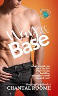 Way off Base (Sleeping Dogs #5) by Chantal Roome