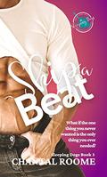 Skip a Beat (Sleeping Dogs #3) by Chantal Roome
