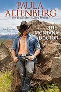 The Montana Doctor (Grand, Montana #2) by Paula Altenburg