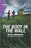 The Body in the Wall (Badge of Courage #2) by Rita Herron