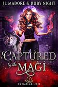 Captured by the Magi by Ruby Night, J.L. Madore