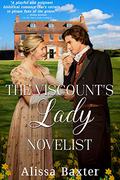 The Viscount's Lady Novelist (The Linfield Ladies #2) by Alissa Baxter