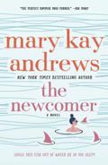 The Newcomer by Mary Kay Andrews