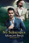 No Surrender by Morgan Brice