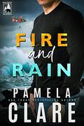 Fire and Rain (Wildest Alaska #1) by Pamela Clare