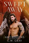 Swept Away (Rabbit Hollow #1) by C.W. Gray