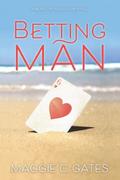 Betting Man by Maggie Gates