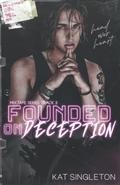Founded on Deception by Kat Singleton