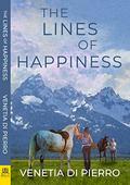 The Lines of Happiness by Venetia Di Pierro