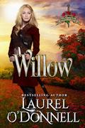 Willow (Beauties with Blades #3) by Laurel O'Donnell