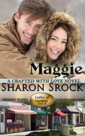 Maggie (Ladies of Garfield #18) by Sharon Srock
