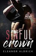 Sinful Crown (Crown Brothers #3) by Eleanor Aldrick