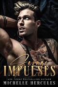 Savage Impulses by Michelle Hercules