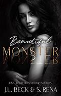Beautiful Monster (Dark Lies #2) by S. Rena