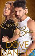 Loving the Boss: Booker & Caroline by Dove Daniels