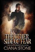 The Other Side of Fear (Blackstone #1) by Ciana Stone