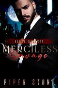 Merciless Savage by Piper Stone