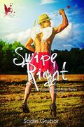 Swipe Right (Cupids Aim #6) by Sadie Grubor