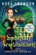 Spanish Acquisition (Dances With Gazillionaires #1) by Nora Snowdon
